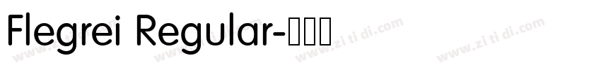 Flegrei Regular字体转换